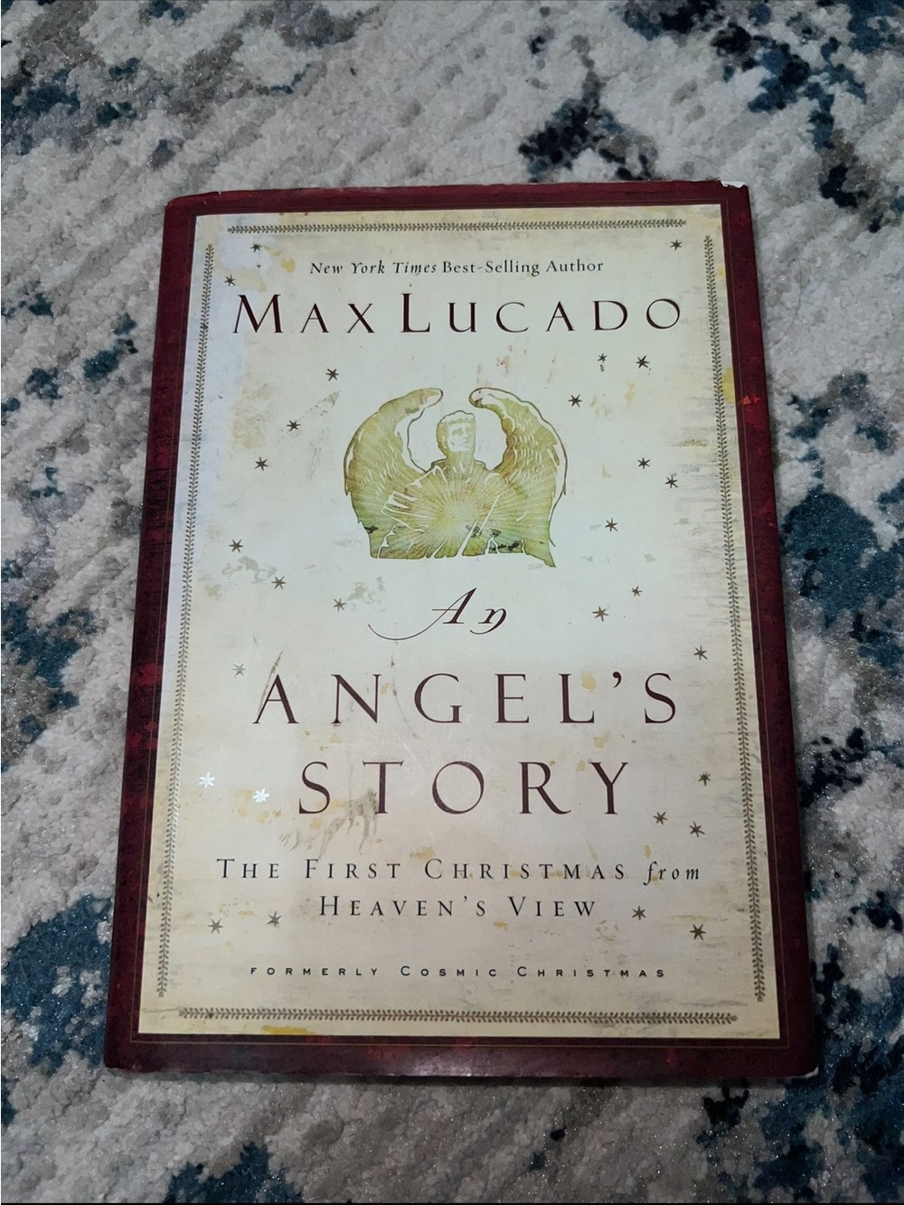 An Angel's Story: The First Christmas from Heaven's View